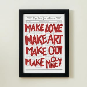 Make Love Make Art Print: Bold Red Typography, Inspirational Quote (Digital Download)