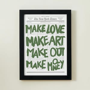 Make Love Make Art Print: Bold Green Typography, Modern Inspirational Quote