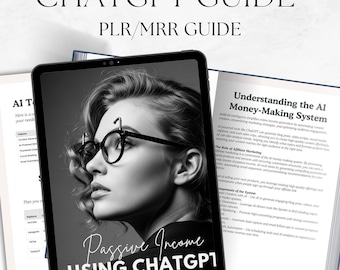 ChatGPTPassives Einkommen Ratgeber | PLR eBook & Workbook mit Wiederverkaufsrecht | 30-seitige AI Monetarisierungsvorlage
