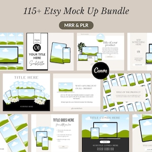 May include: A collection of 115+ Etsy mock-up templates for use with Canva. The templates feature a variety of devices, including laptops, tablets, and smartphones, displayed on a green and blue landscape background. The text "MRR & PLR" is also included in the image.