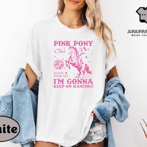 Pink Pony Club Shirt, I&#39;m Gonna Keep On Dancing Tee, Sapphic Lesbian Pride Music T-shirt, LGBTQ Concert Sweater, Midwest Princess Tour Shirt