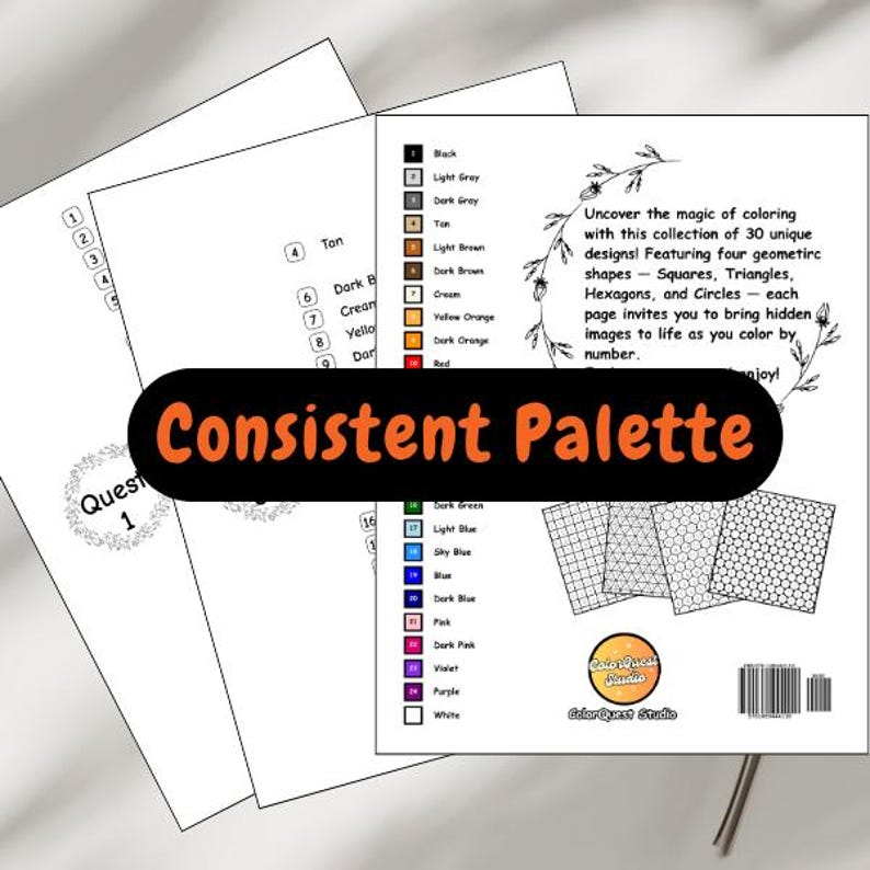 May include: A collection of coloring pages with geometric designs, including squares, triangles, hexagons, and circles. The pages feature a color-by-number system and the text "Consistent Palette". The pages are from ColorQuest Studio.