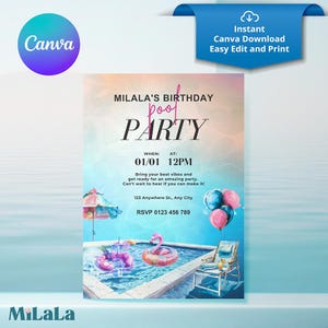 May include: A digital invitation for a pool party, featuring a pool scene with inflatable floats and balloons. The invitation includes the text "MILALA'S BIRTHDAY POOL PARTY" and details for the event. The design is available for instant download and easy editing.