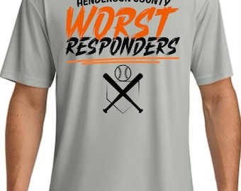 HC Worst Responders Softball Shirt
