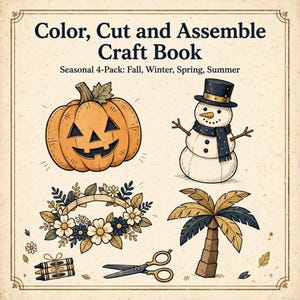 Color Cut and Assemble Craft Coloring Book, Seasonal 4 Pack Masks Crowns Stand Ups, Fall Winter Spring Summer Kids Paper Crafts, 26 Pages