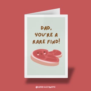 Papa, vous êtes une trouvaille rare - carte de fête des pères ou d'anniversaire drôle, carte de jeu de mots steak mignonne et originale pour papa