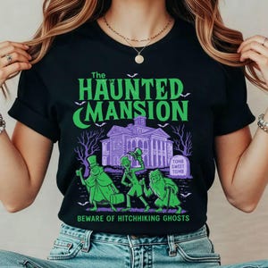 Disney Haunted Mansion T-Shirt, Welcome Foolish Mortals Hitchhiking Ghost Disney Spooky Season Shirt Madam Leota Disney Halloween Shirt
