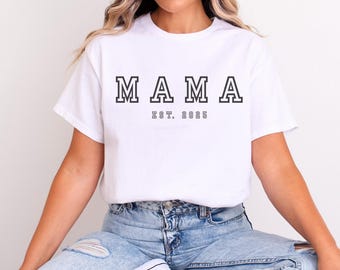 Mama EST 2026 T-Shirt: Soft Cotton Mom Tee