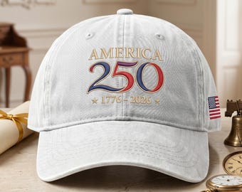 Embroidered Custom USA 250th Anniversary Hat, Personalized Bold 250 Dad Cap, Vintage 1776 2026 Patriotic US Flag Veteran Gift Idea