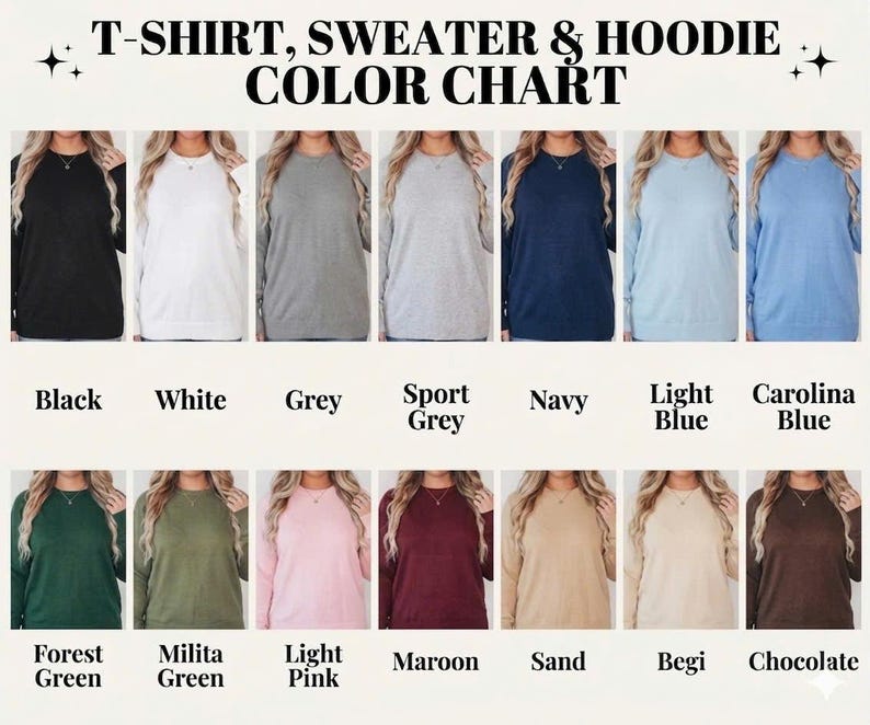 Puede incluir: Tabla de colores para camisetas, su&eacute;teres y sudaderas con capucha. La tabla muestra varios colores, incluyendo negro, blanco, gris, gris deportivo, azul marino, azul claro, azul Carolina, verde bosque, verde milita, rosa claro, granate, arena, begi y chocolate.