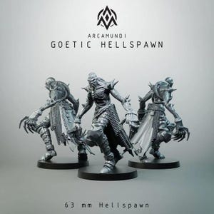 May include: Three gray Goetic Hellspawn figures, each with a unique design, stand on black circular bases. The figures are approximately 63 mm tall and feature intricate details, including spikes and clawed hands. The Arcarmundi logo and product name are displayed above.