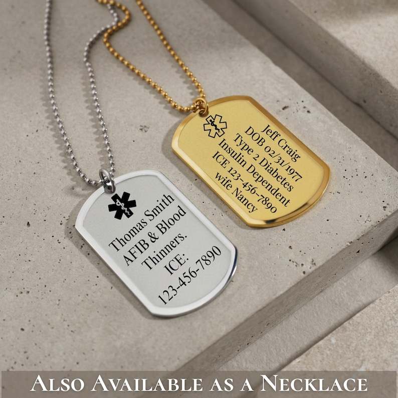 May include: Two medical alert dog tags on ball chains. One is silver with black text: Thomas Smith, AFIB & Blood Thinners, ICE: 123-456-7890. The other is gold with black text: Jeff Craig, DOB 02/31/1977, Type 2 Diabetes, ICE 123-456-7890, wife Nancy.