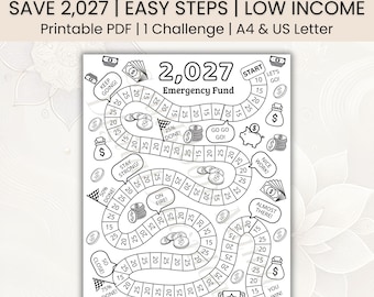 May include: A black and white printable savings tracker sheet titled Emergency Fund Challenge 2,027. The page features a winding path of numbered circles, illustrations of coins, money bags, piggy banks, and motivational text bubbles like Let's Go.