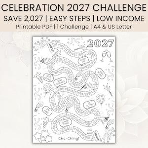 May include: A black and white printable savings challenge sheet titled CELEBRATION 2027 CHALLENGE. It features a winding path of numbered circles for tracking progress, decorated with party-themed line art like fireworks, balloons, and champagne glasses.