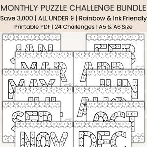 Puede incluir: Un paquete de desafíos de rompecabezas mensuales con páginas PDF imprimibles que muestran diseños de piezas de rompecabezas en blanco y negro para cada mes. El texto dice: MONTHLY PUZZLE CHALLENGE BUNDLE, Save 3,000, ALL UNDER 9, Rainbow & Ink Friendly, Printable PDF, 24 Challenges, A5 & A6 Size.