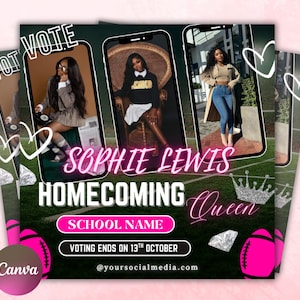 Könnte beinhalten: Eine Werbegrafik für eine Homecoming-Queen-Kandidatin, Sophie Lewis. Das Design zeigt drei Bilder der Kandidatin auf Smartphone-Bildschirmen mit dem Text "VOTE", "HOMECOMING" und "Queen". Die Grafik enthält einen rosa Football und eine Krone.