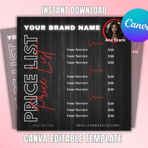 May include: A black and white price list template with a wood grain background. The text "PRICE LIST" is in white with a red handwritten "Price List" underneath. The template includes a section for "Your Service" and the price, with a total of six services listed. The template also includes a phone number, website address, and the text "CANVA EDITABLE TEMPLATE".