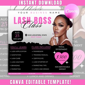May include: A pink and black Canva editable template for a Lash Boss Class. The design includes a photo of a woman, class details, and a total investment amount of $300. The template is available for instant download.