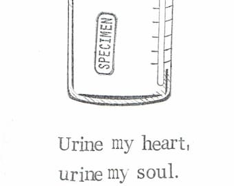 Urine My Heart Card | Funny Medical Humor Lab Sample Specimen Pun Love Friend Doctor Nurse Valentine Chemistry Geekery Weird Science