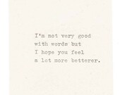 A Lot More Betterer Funny Get Well Soon Card Vintage Typewriter Hand Typed Humor Simple Minimalist Thinking Of You Men Women