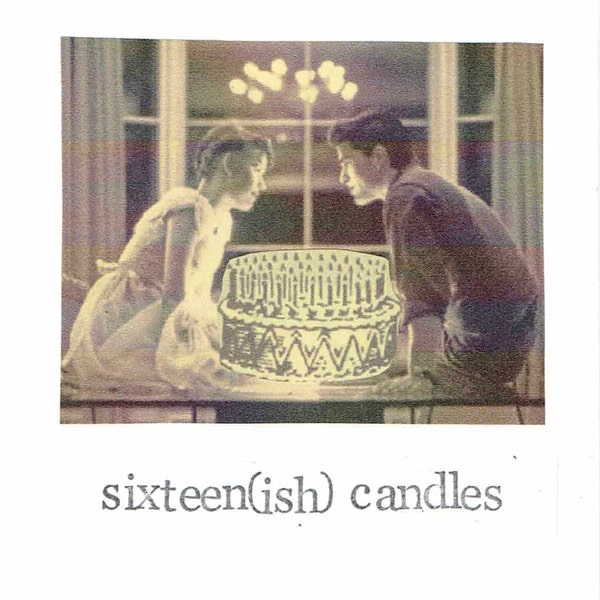 Sixteen(ish) Candles Happy Birthday Card | Funny Retro Film 80's Humor Vintage Movie Older Hipster Indie Romantic Weird Women For Her