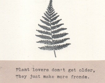 Carte d'anniversaire drôle d'amant de plantes frondes | Jeu de mots Humour Nature Jardinage Plante d'intérieur