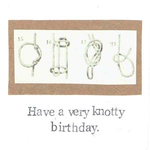 Une carte d'anniversaire très noueuse | Carte d'anniversaire amusante pour lui pour elle, noeuds de corde, voile, escalade en plein air