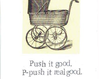 Push It Good New Baby Congratulations Card | Expecting Parents New Mom New Dad Newborn Vintage Baby Shower Card