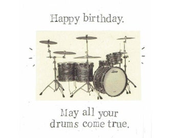 Happy Birthday May All Your Drums Come True Funny Birthday Card | Drummer Humor Vintage Drums