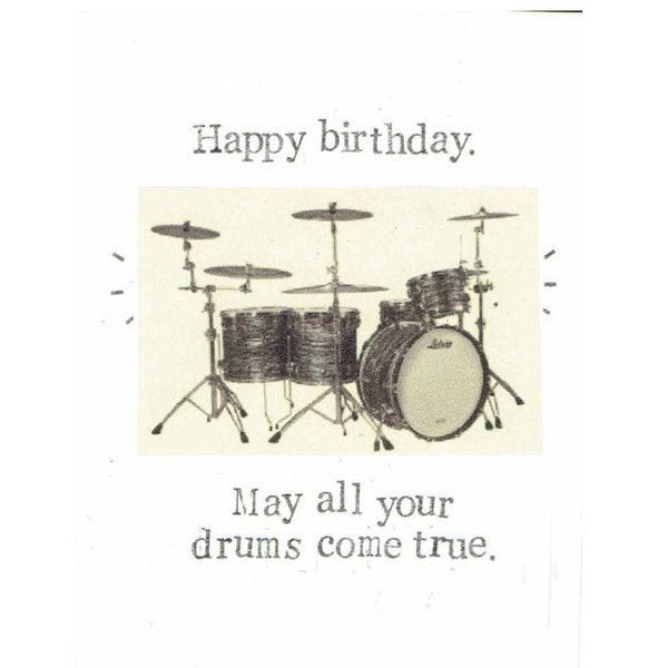 Happy Birthday May All Your Drums Come True Funny Birthday Card | Drummer Humor Vintage Drums