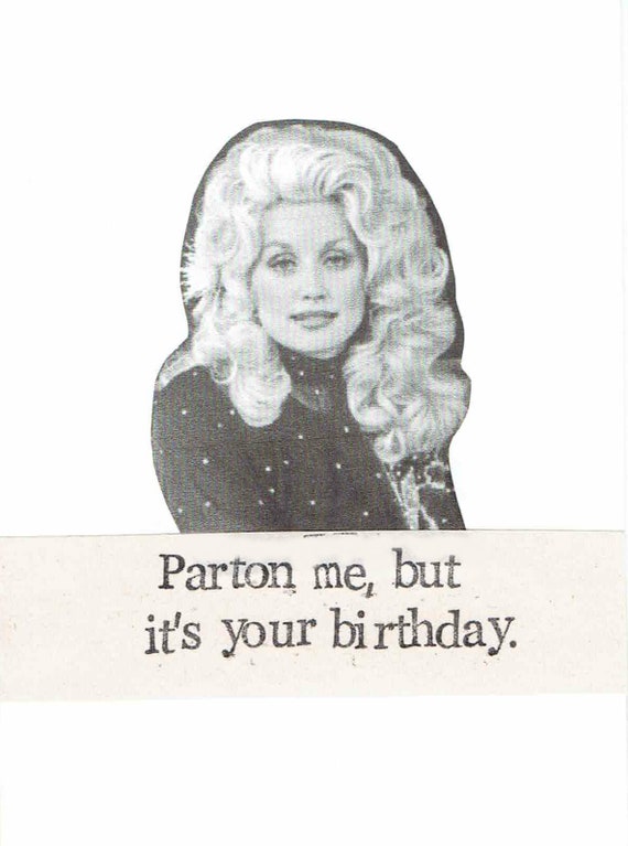 Parton Me Dolly Parton Carte Danniversaire Humour Drole De Etsy