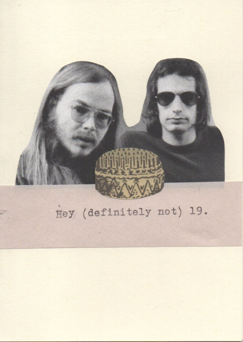 Hé pas 19 carte d'anniversaire Steely Dan Drôle Baby Boomer Musique Humour image 1