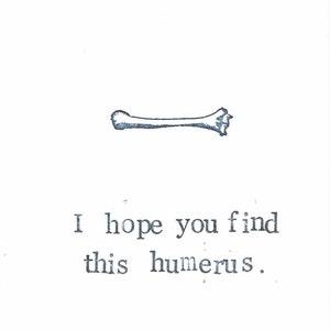 Find This Humerus Card Funny Skeleton Anatomy Science Medical Humor Bones Gothic Birthday Pun Nerdy Graduation Weird Halloween Card image 1