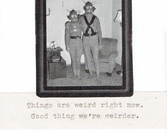 Good Thing We're Weirder Card | Funny Encouragement Keep Calm Get Well Soon Thinking Of You