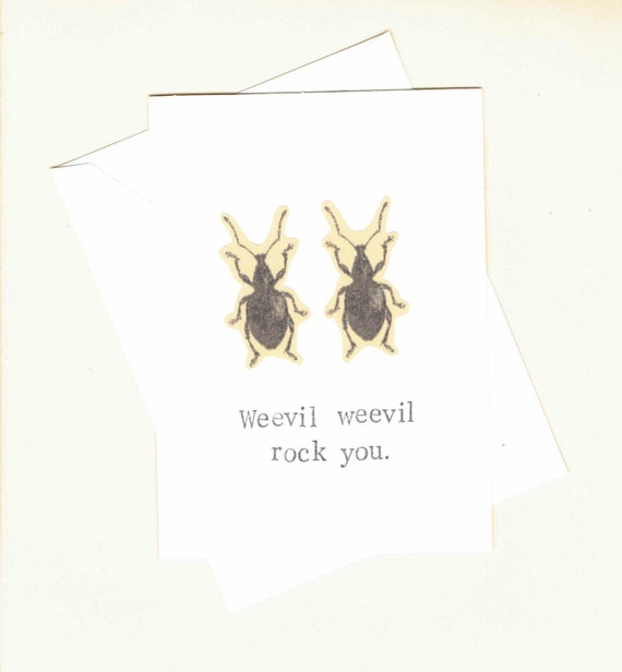 Weevil Weevil Rock You Card Funny Science Humor Insect - Etsy Weevil Weevil Rock You Card Funny Science Humor Insect - Etsy