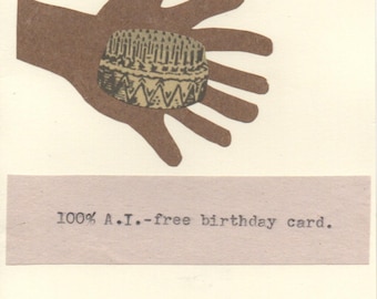 100% AI-Free Birthday Card | Funny Tech Anti AI Computer Humor