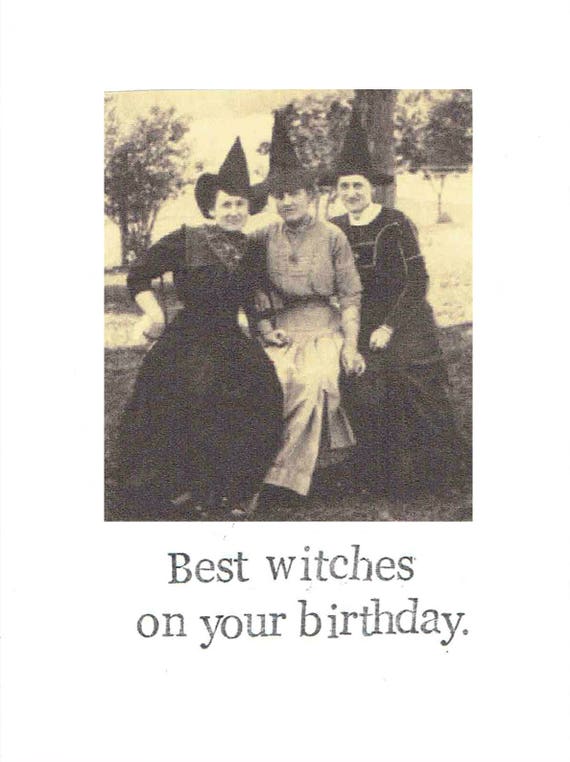 Best Witches On Your Birthday Funny Vintage Witch Birthday Etsy