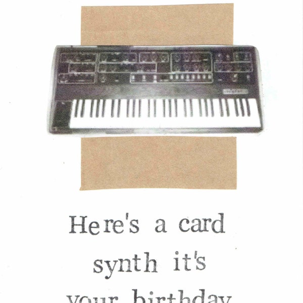 Here's A Card Synth It's Your Birthday | Funny Happy Music Musician Geeky Synthesizer Keyboard Pun Indie Prog Rock Humor For Him Men Hipster