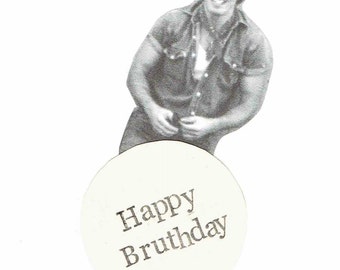 Happy Bruthday Bruce Springsteen Birthday Card | Funny Birthday Card Springsteen Fan Humor