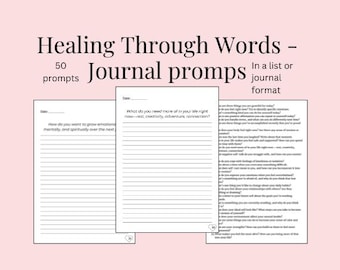 Könnte beinhalten: Ein druckbares Journal-Prompt-Blatt mit dem Titel "Heilung durch Worte - 50 Journal-Prompts" in einem Listen- oder Journalformat. Die Prompts sollen dir helfen, emotional, mental und spirituell zu wachsen.