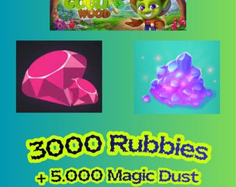 Goblins Wood 3.000 Rubies + 5000 Magic Dust | Cheap | Fast Delivery | Trusted