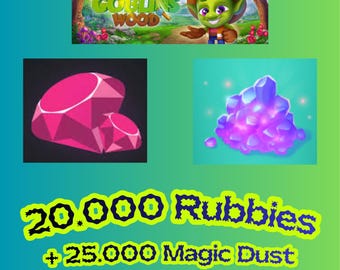 Goblins Wood 20.000 Rubies + 25.000 Magic Dust | Cheap | Fast Delivery | Trusted