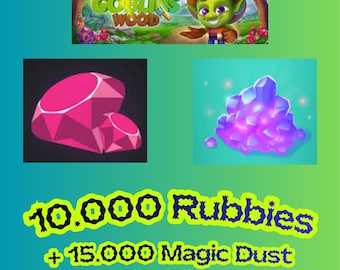 Goblins Wood 10.000 Rubies + 15.000 Magic Dust | Cheap | Fast Delivery | Trusted