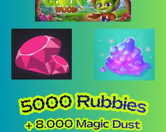Goblins Wood 5.000 Rubies + 8000 Magic Dust | Cheap | Fast Delivery | Trusted