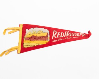 Vintage Red House Maryland Souvenir Felt Pennant