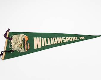 Vintage Williamsport Pennsylvania Souvenir Felt Pennant