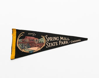 Vintage Spring Mill State Park Indiana Souvenir Felt Pennant