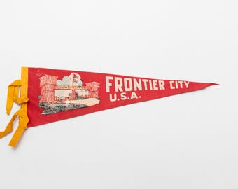 Vintage Frontier City U.S.A. Souvenir Felt Pennant