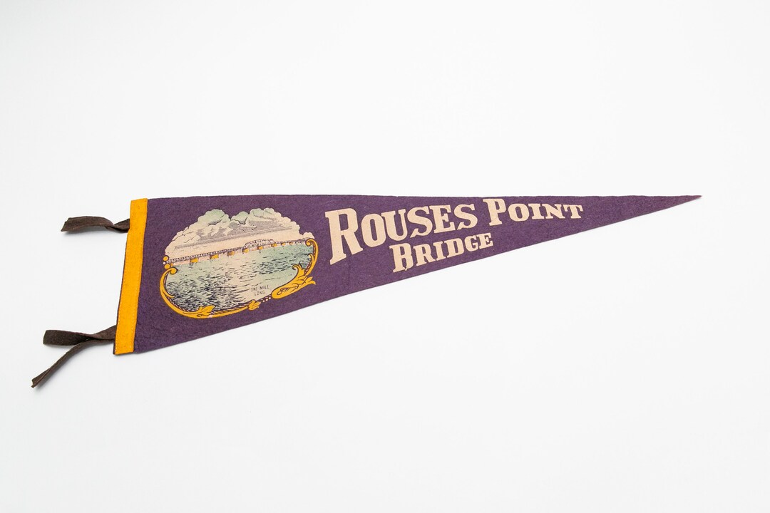 Rouges Point Bridge Vintage Rouses Point Bridge New York Souvenir Felt Pennant - Etsy