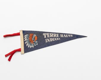 Vintage Terre Haute Indiana Souvenir Felt Pennant